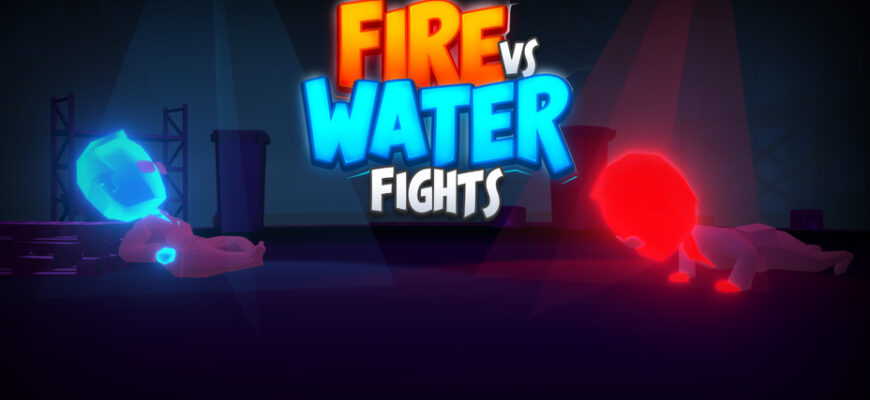 Fire vs. Water Fights